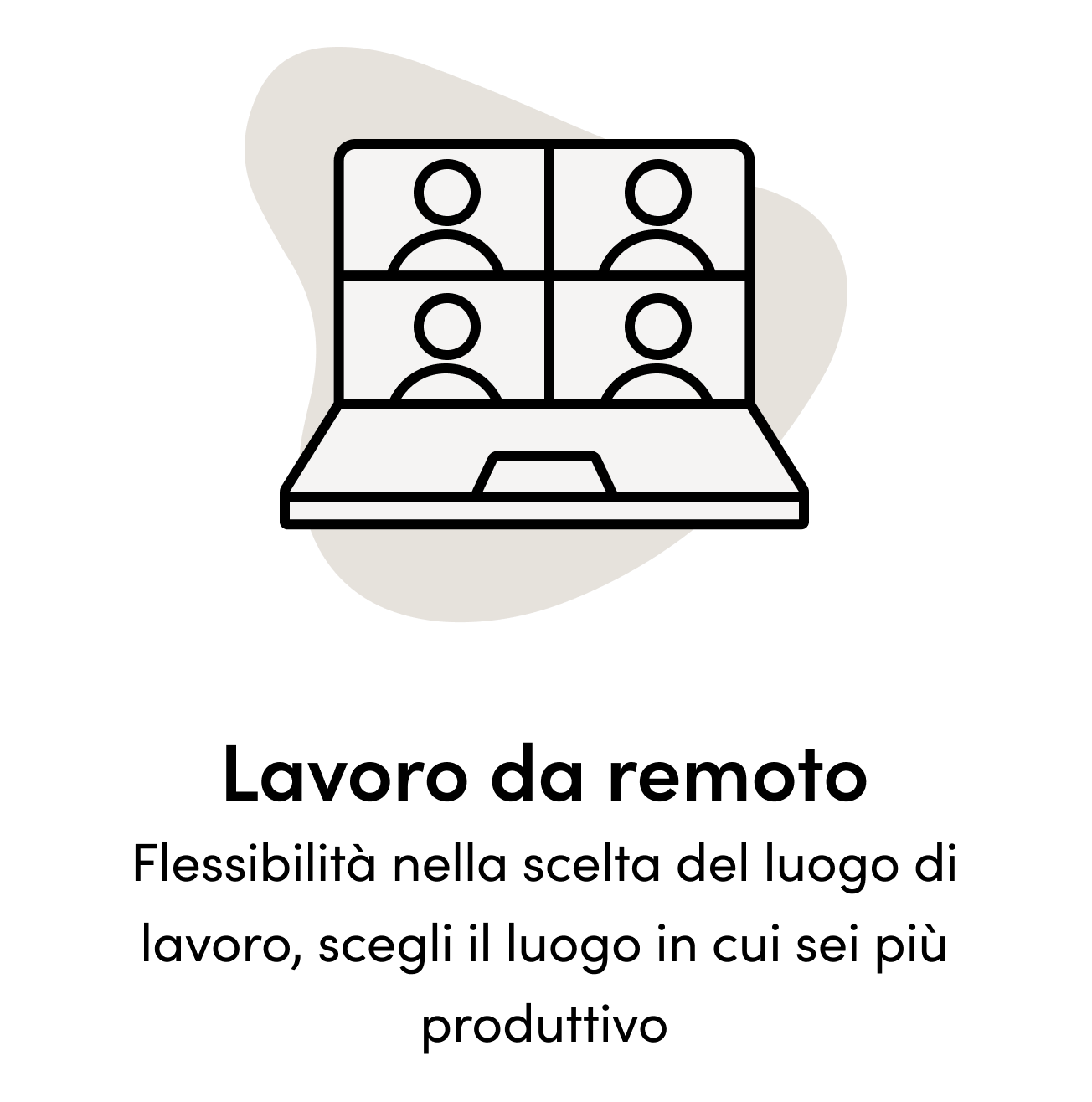 Lavoro da remoto flessibilità nella scelta del luogo di lavoro, scegli il luogo in cui sei più produttivo